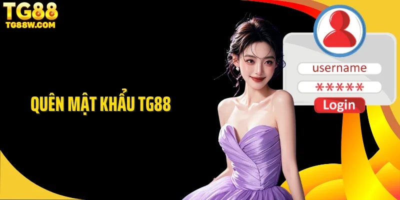 Quên Mật Khẩu Tg88 Và Cách Khắc Phục Đơn Giản Tại Nhà Cái